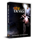 The Rise of the Devas