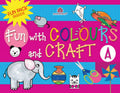Fun With Colours And Craft A