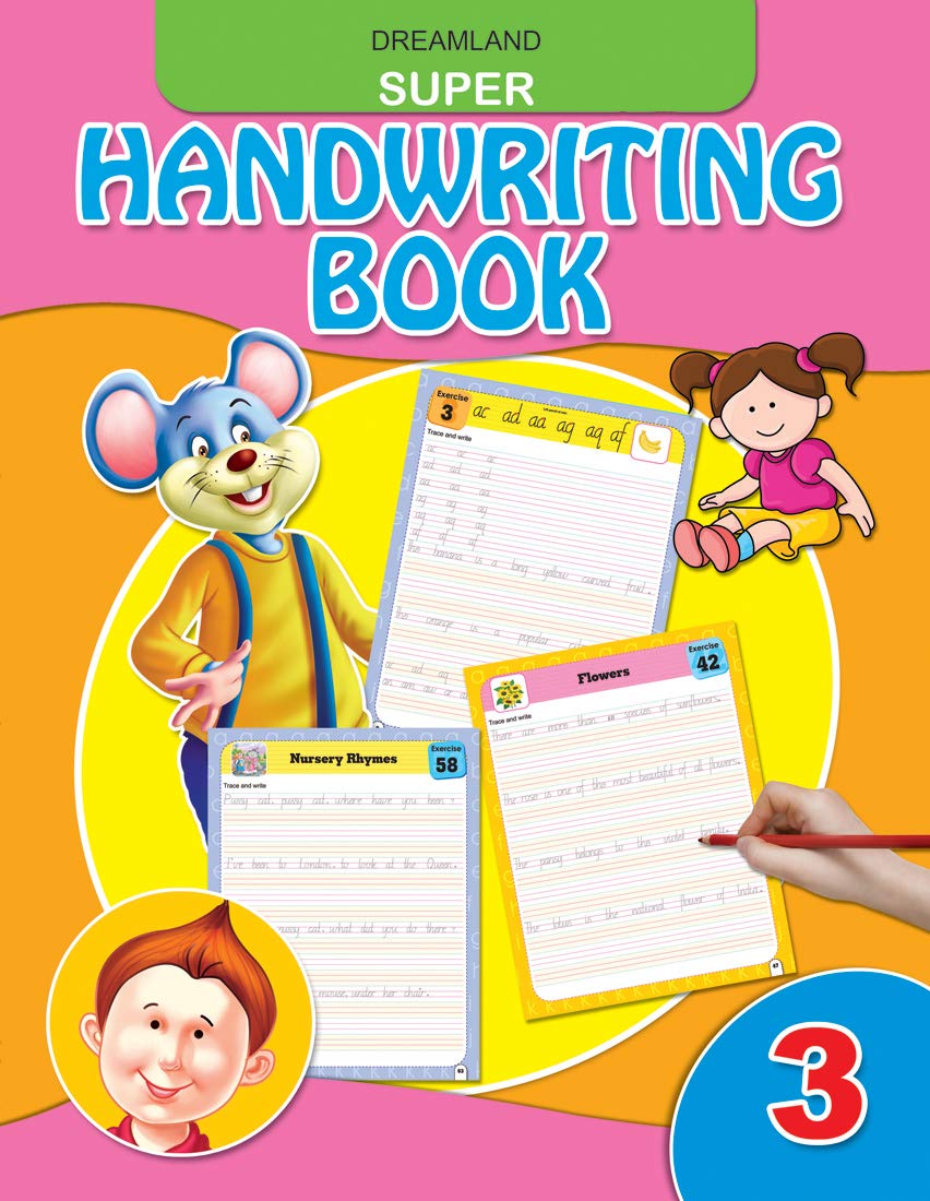 Super Handwriting Book 3 | Early Learning Handwriting Practice for Kids Ages 35 | 64 Pages of Alphabet Tracing, Word and Senten