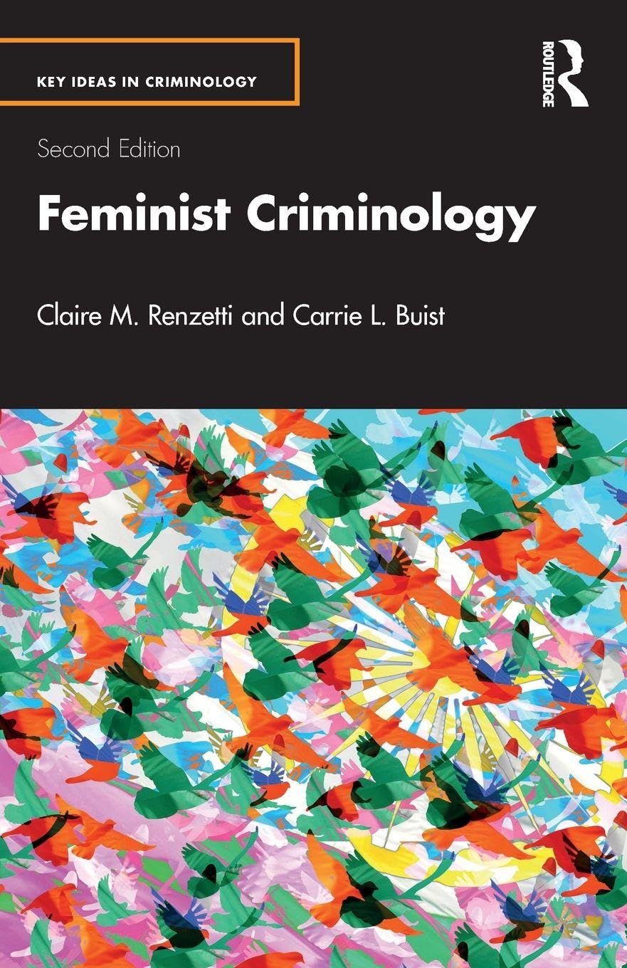 FEMINIST CRIMINOLOGY 2ED (PB 2025) (Key Ideas in Criminology)