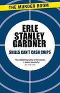Shills Cant Cash Chips (Murder Room)
