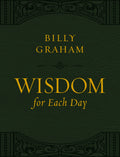 Wisdom for Each Day (Large Text Leathersoft): 365 Daily Devotions