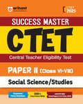 Arihant Study Guide for CTET 2025 | Success Master CTET Paper II (Class 68) Social Science/Studies | Chapterwise Pointer Study 