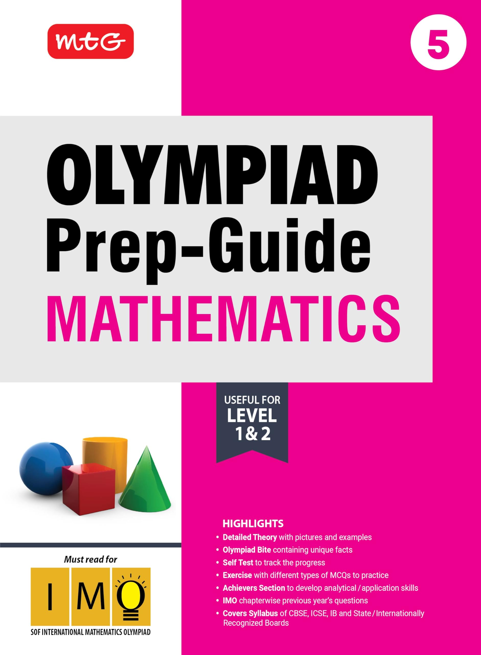 Mtg Olympiad PrepGuide Class 5 Mathematics (Imo)  Detailed Theory, Imo Chapterwise Previous Years Questions With Self Test For