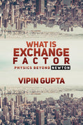 What Is Exchange Factor : Physics Beyond Newton