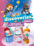 Encyclopedia: Discoveries When? (Questions and Answers)