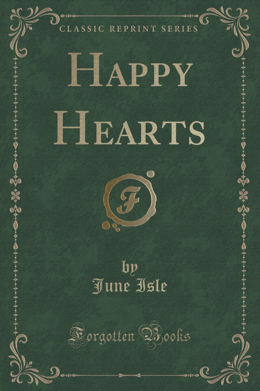 Happy Hearts (Classic Reprint)