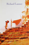 BENARES: A World Within A World (Paperback)