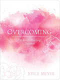 Overcoming: A SoulHealing Journal