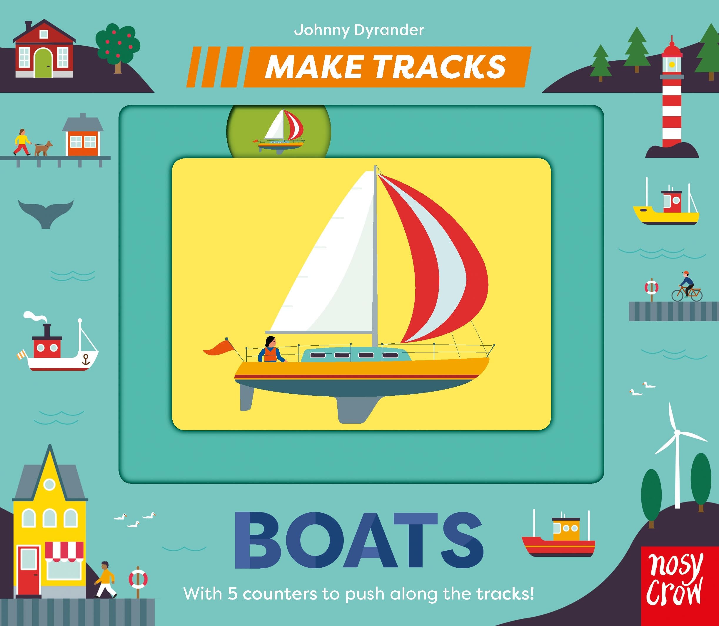Nosy Crow Make Tracks Boats.