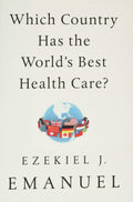 Which Country Has the Worlds Best Health Care?