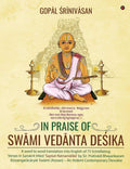 In Praise Of Swmi Vednta Deika