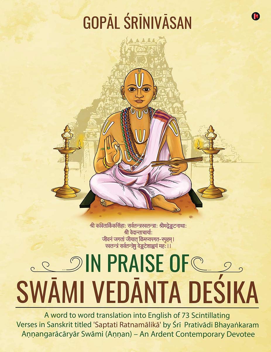 In Praise Of Swmi Vednta Deika