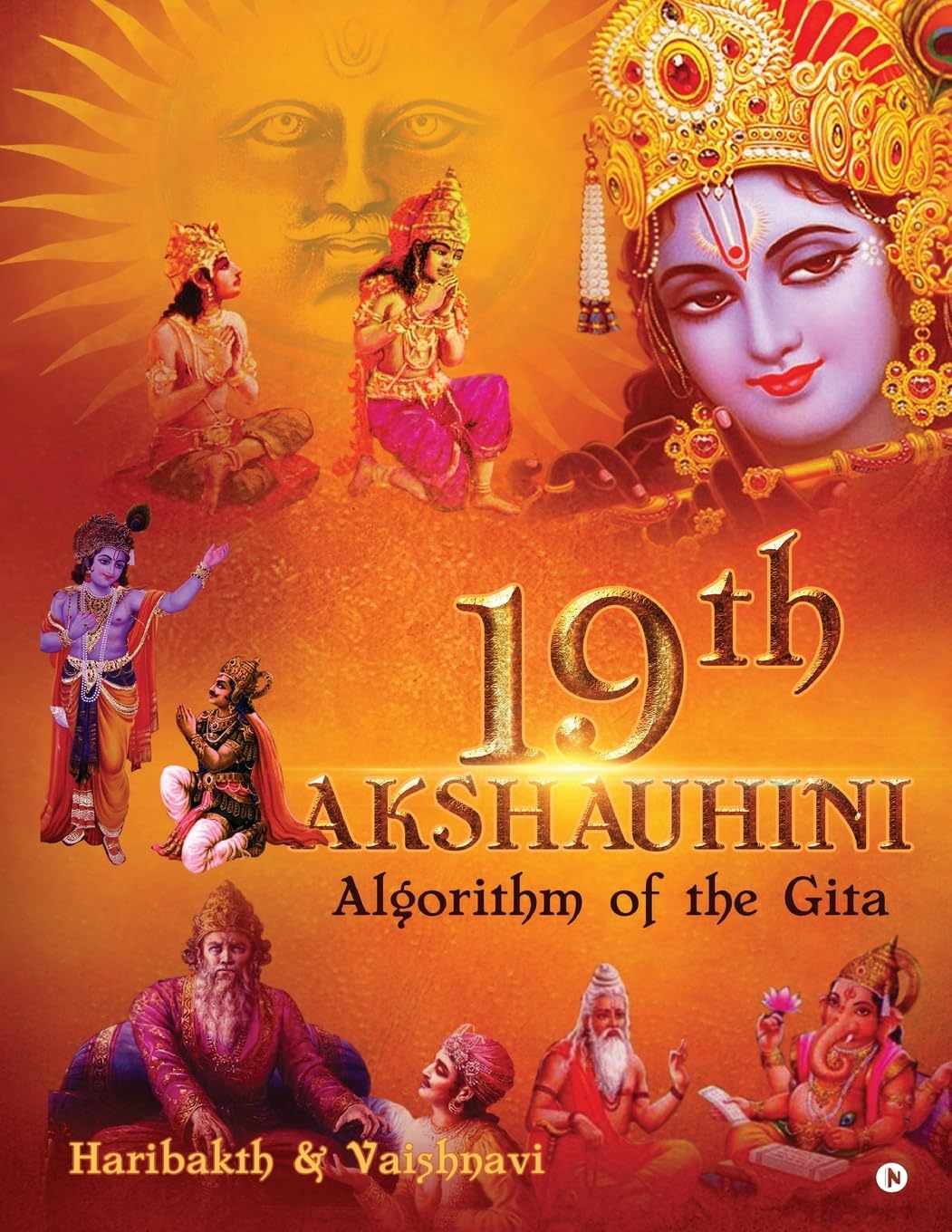19th Akshauhini : Algorithm of the Gita