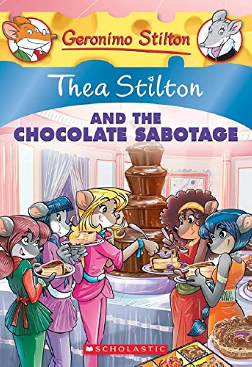 Thea Stilton And The Chocolate Sabotage (Thea Stilton#19)