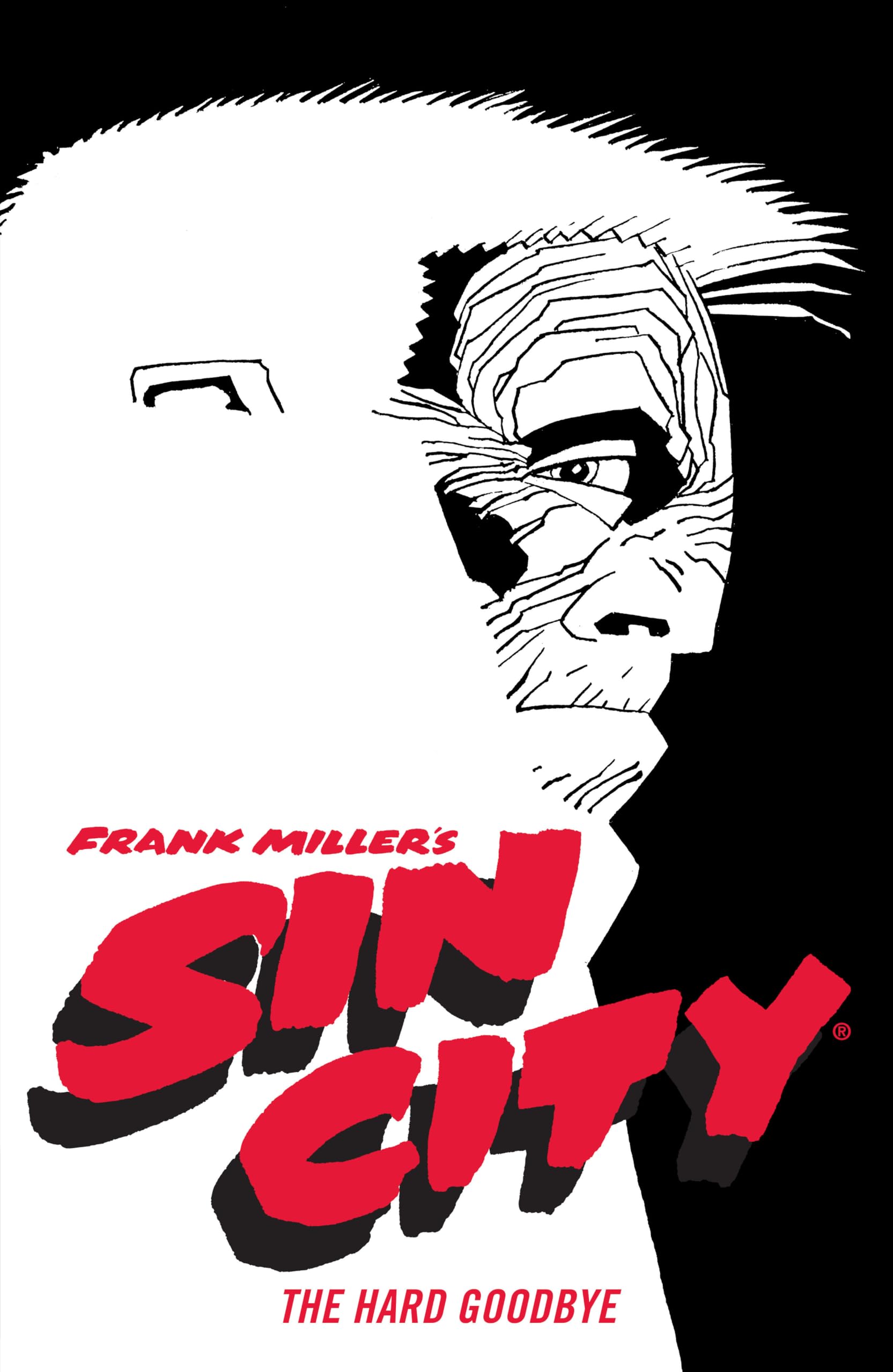 Frank Millers Sin City Volume 1: The Hard Goodbye (Fourth Edition)