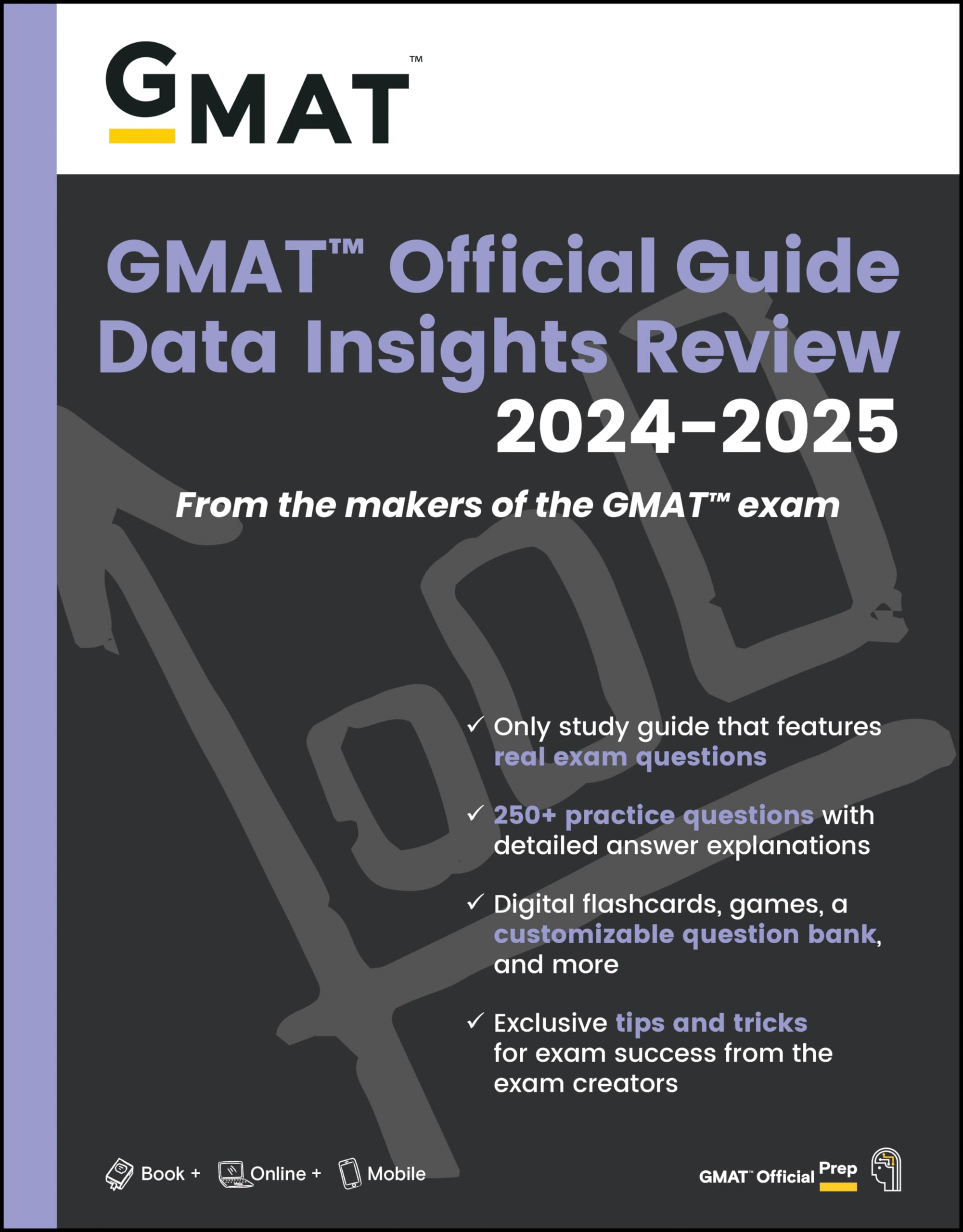 GMAT Official Guide Data Insights Review 20242025: Book + Online Question Bank