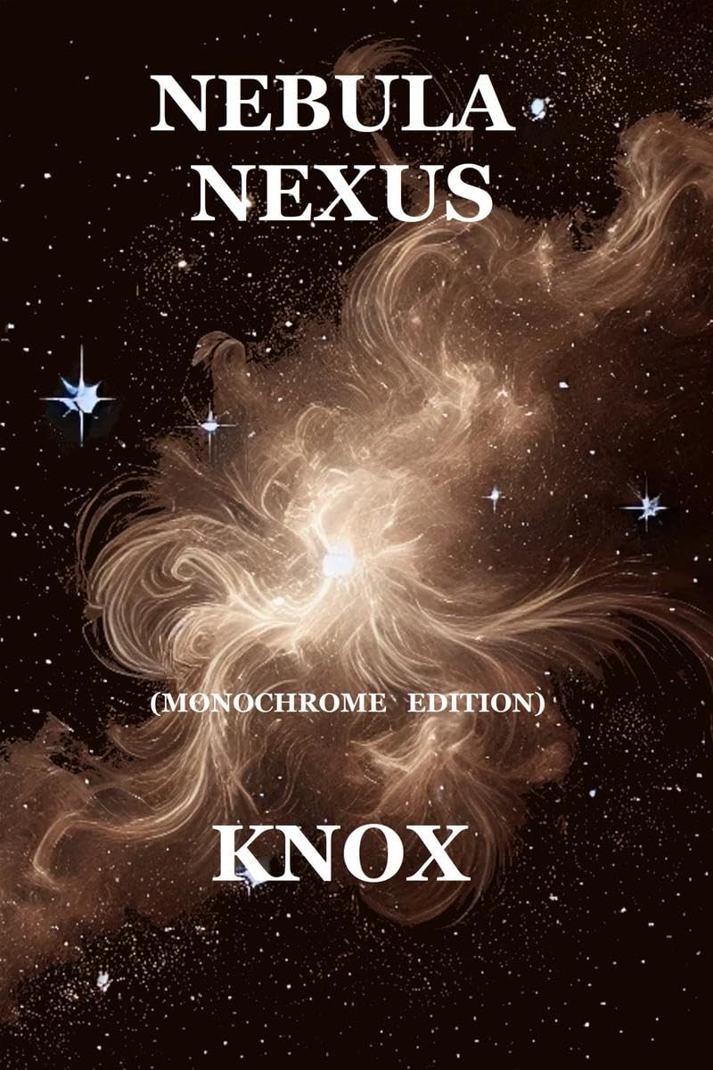 NEBULA NEXUS MONOCHROME EDITION