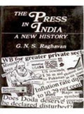 The Press In India: A New History