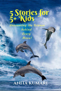 5 Stories for 5+ Kids: Uncovering the Science Behind Every Move!