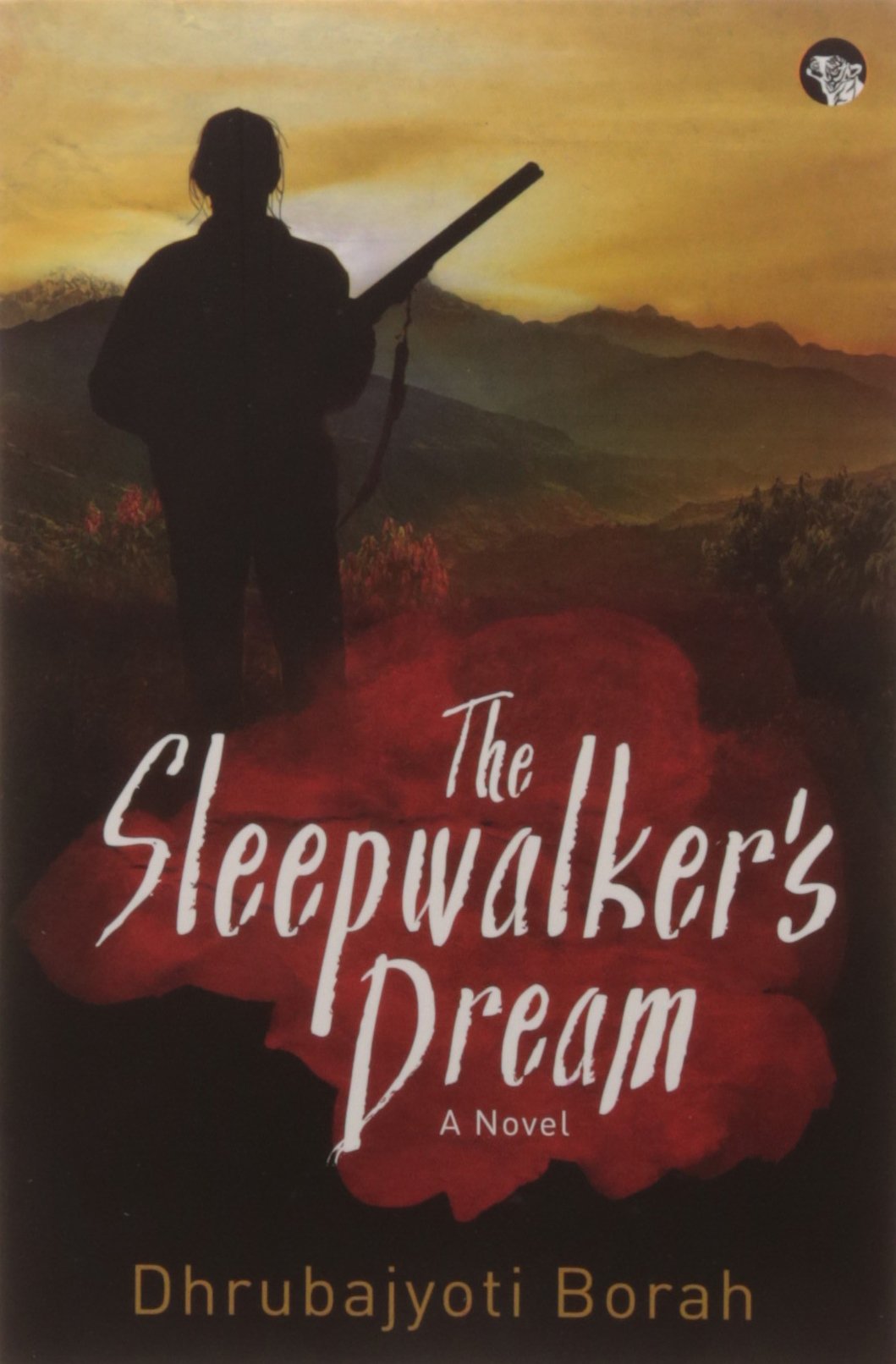 The SleepwalkerS Dream: A Novel