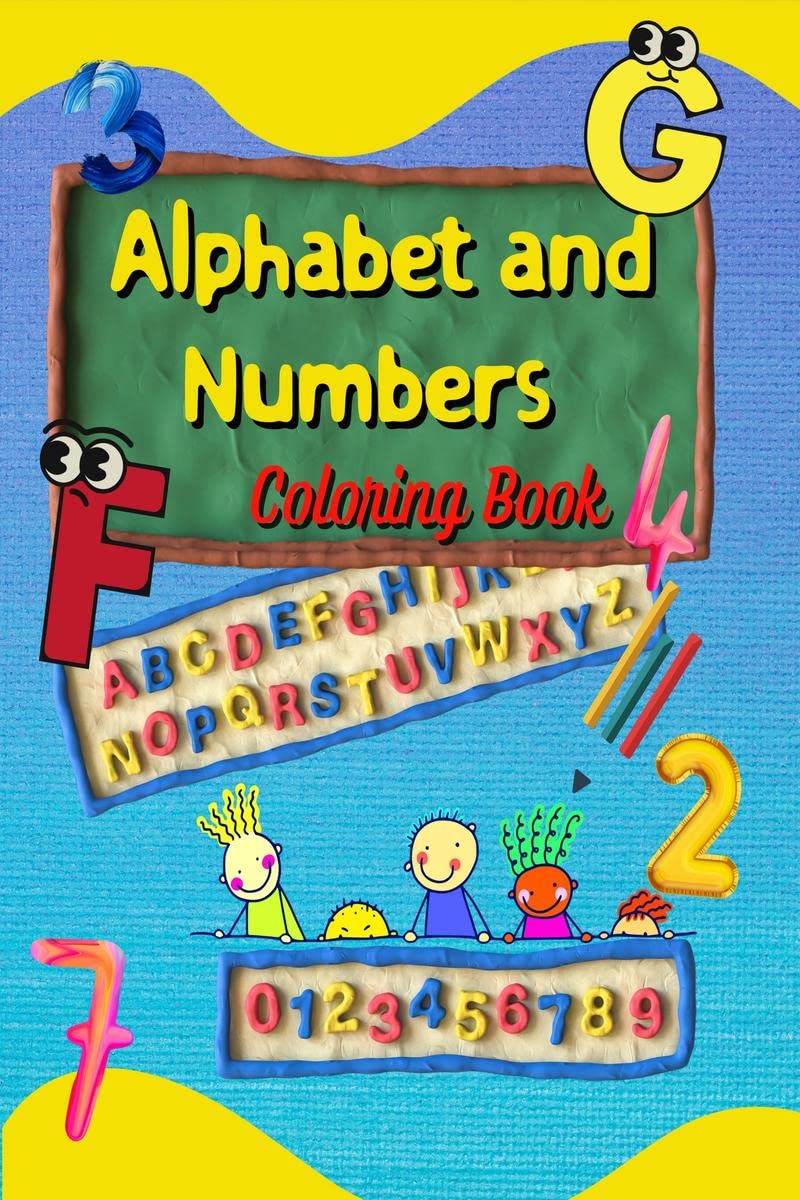 Alphabet and Numbers Coloring Book : ABC & 123 Toddler Coloring Book