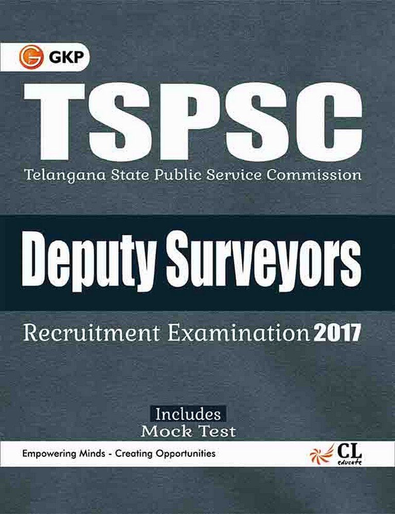 Tspsc (Telangana State Public Service Commission) Deputy Surveyors, General Knowledge & Civil (I.T.I. Trade) 2017