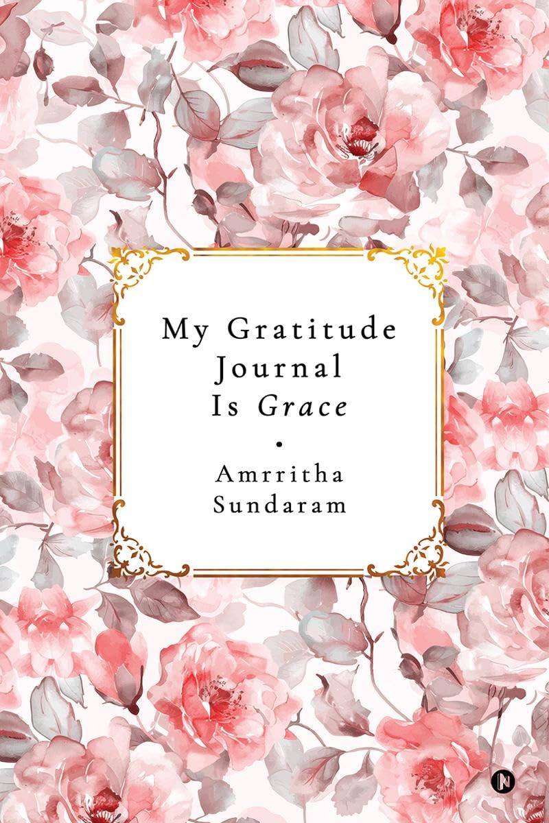 My Gratitude Journal Is Grace