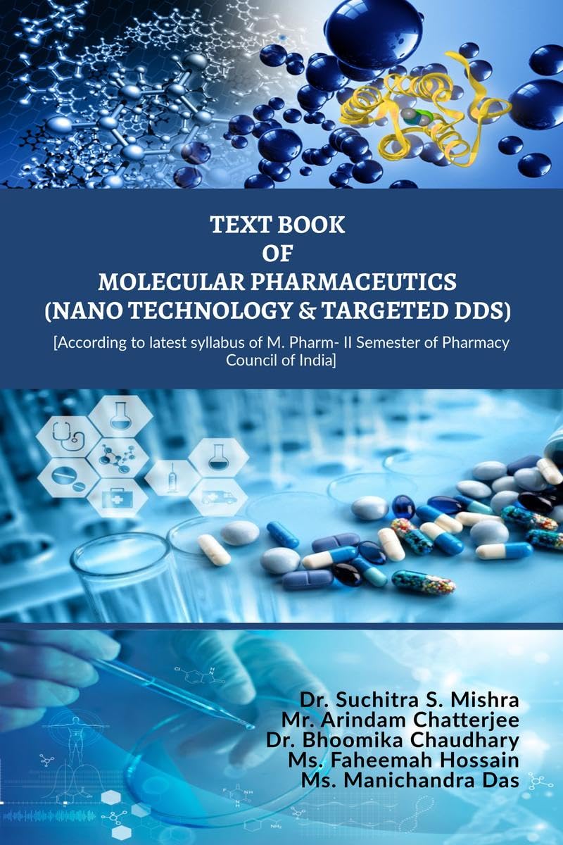 TEXT BOOK OF MOLECULAR PHARMACEUTICS (NANO TECHNOLOGY & TARGETED DDS)