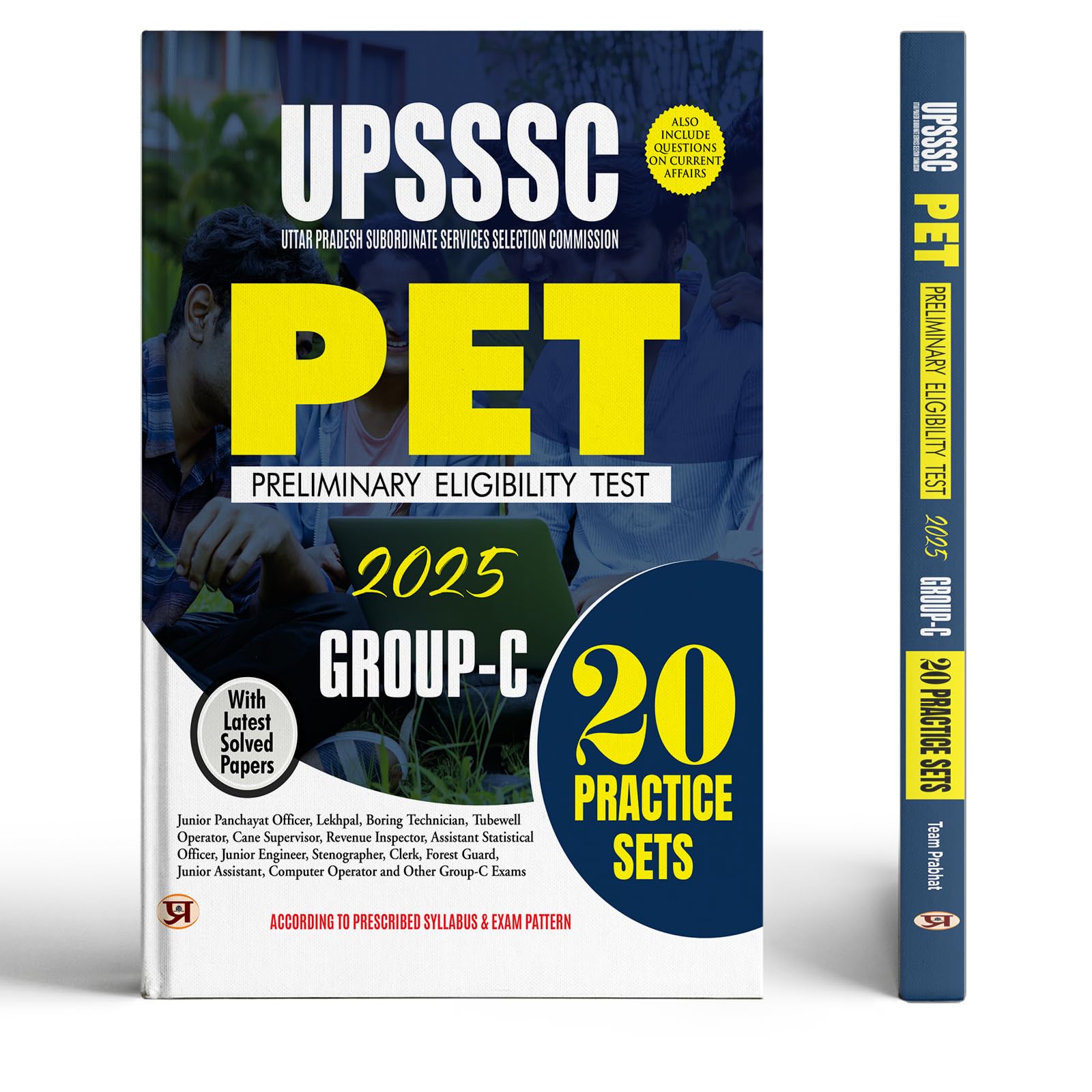 UPSSSC PET GroupC Preliminary Eligibility Test 2026  20 Practice Sets With Latest Solved Papers Include Questions of Current A