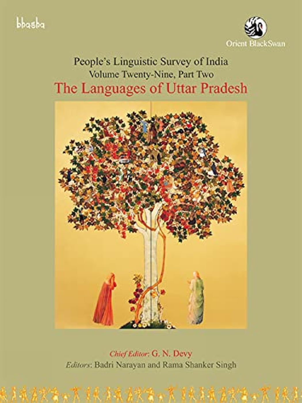 PEOPLES LINGUISTIC SURVEY OF INDIA, THE LANGUAGES OF UTTAR PRADESH, VOLUME 29, PART II