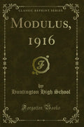 Modulus, 1916 (Classic Reprint)