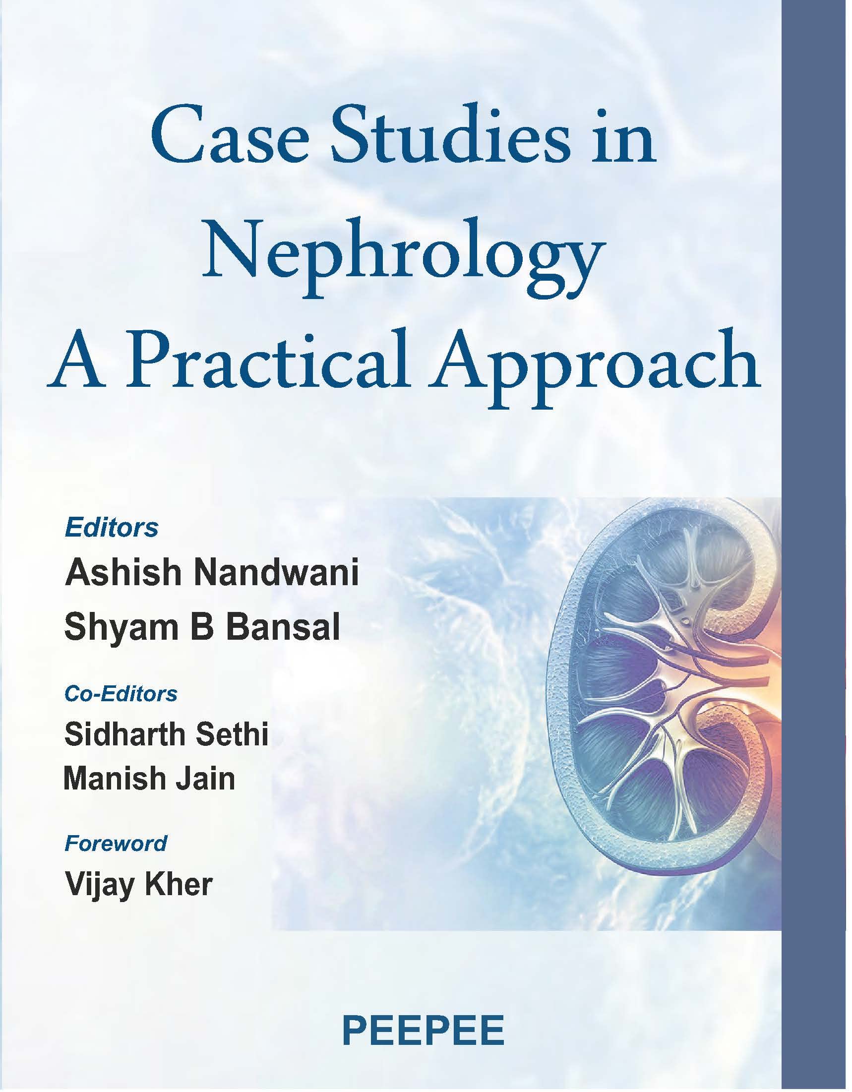 Case Studies in Nephrology: A Practical Approach