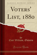 Voters List, 1880 (Classic Reprint)