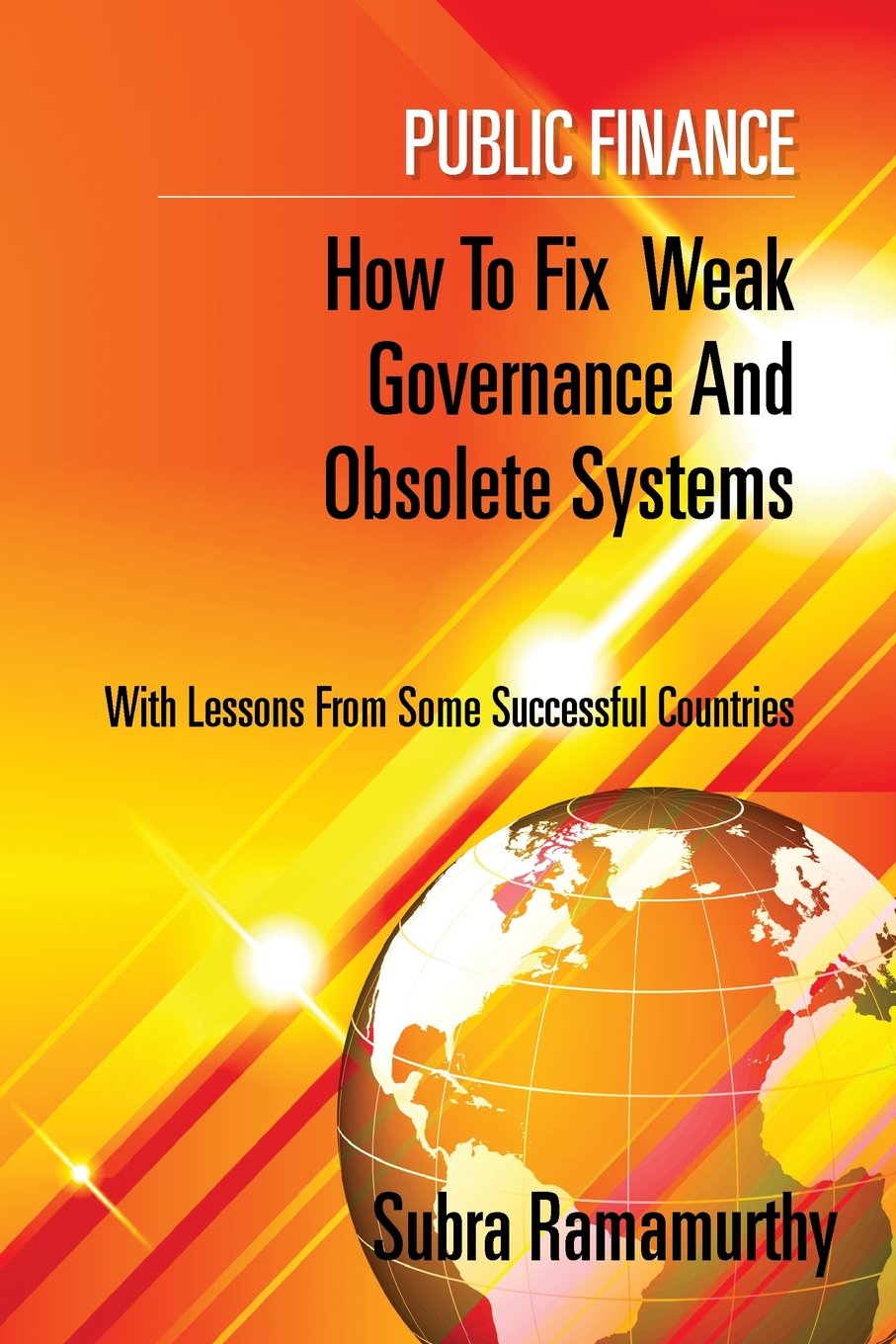 Public Finance: How to fix weak governance and obsolete systems