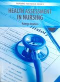 HEALTH ASSESSMENT IN NURSING (PB 2025) NURSING TEXTBOOK SERIES