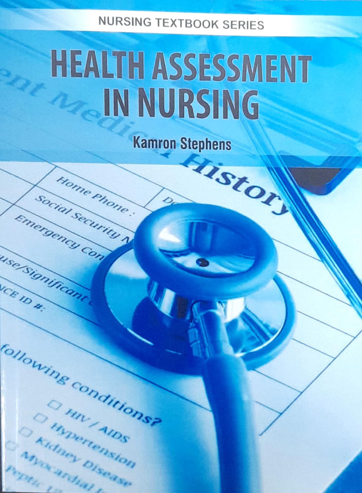 HEALTH ASSESSMENT IN NURSING (PB 2025) NURSING TEXTBOOK SERIES