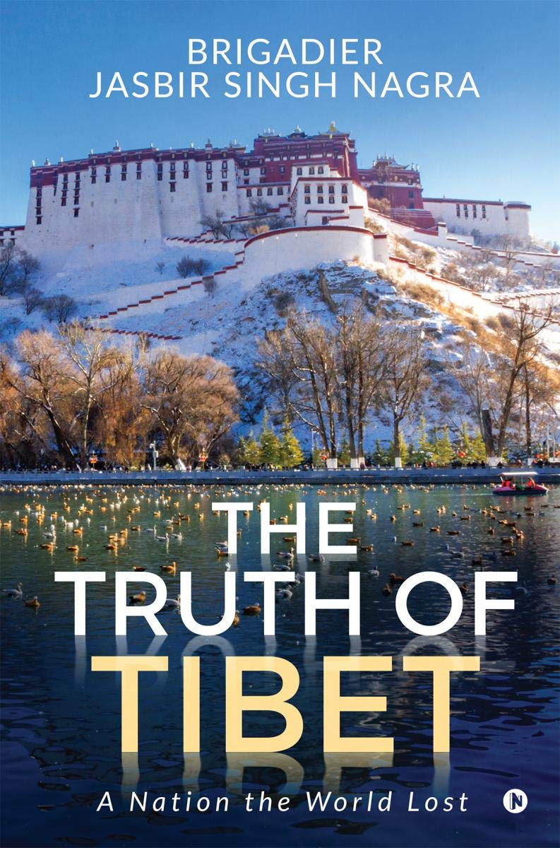 The Truth Of Tibet : A Nation The World Lost