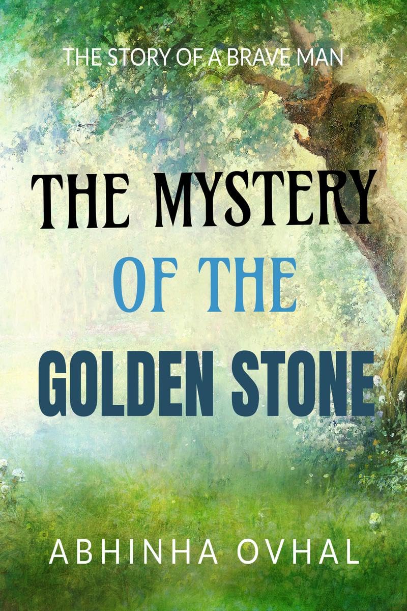 The Mystery of the Golden Stone