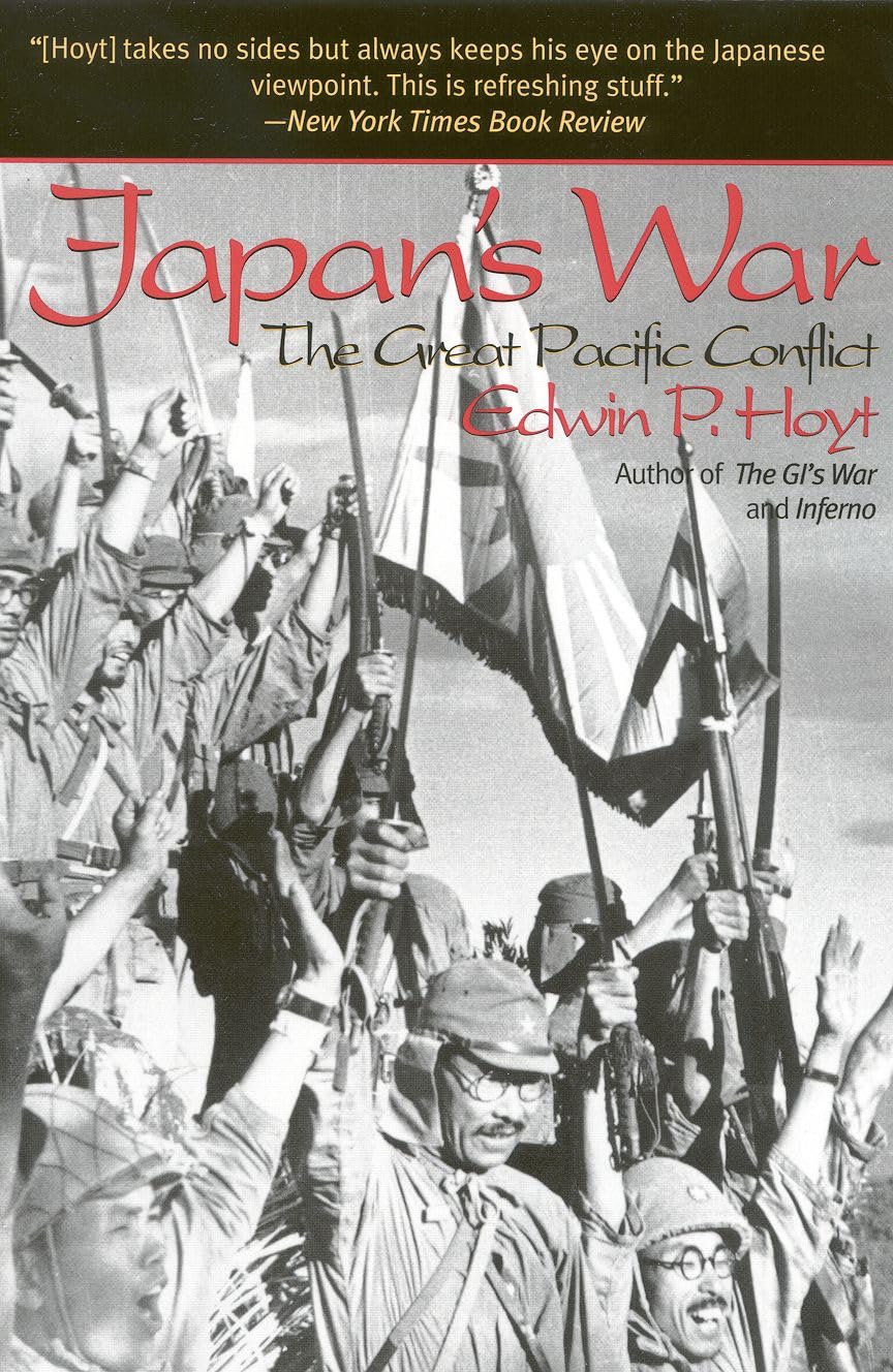 Japans War: The Great Pacific Conflict
