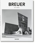 Marcel Breuer: 19021981, Form Giver of the Twentieth Century