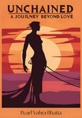 Unchained  A Journey Beyond Love