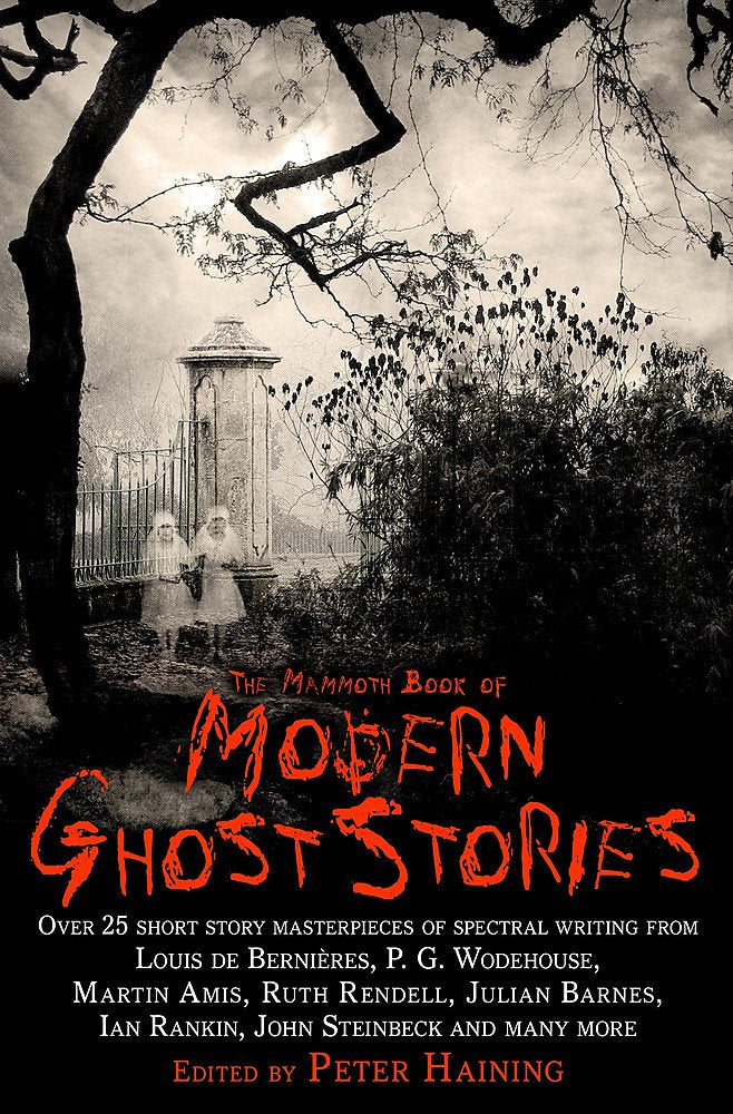 The Mammoth Book of Modern Ghost Stories (Mammoth) (Mammoth Books)