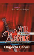 War A Good Warfare