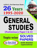 25 Years Upsc Ias/ Ips Prelims TopicWise Solved Papers 1 & 2 (19952019) With Detailed Explanations