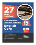27 New Syllabus ChapterWise, TopicWise & SkillWise Cbse Class 12 English Core Previous Year Solved Papers (2013  2024) With 