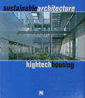 SUSTAINABLE ARCHITECTURE  HIGHTECH: Hightech Houses