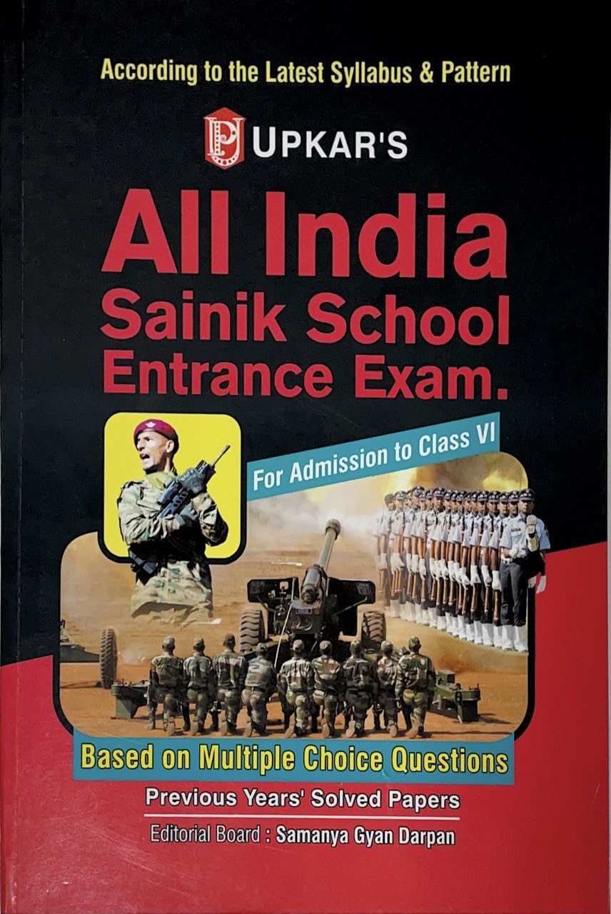 All India Sainik School Entrance Exam (For Admission to ClassVI)