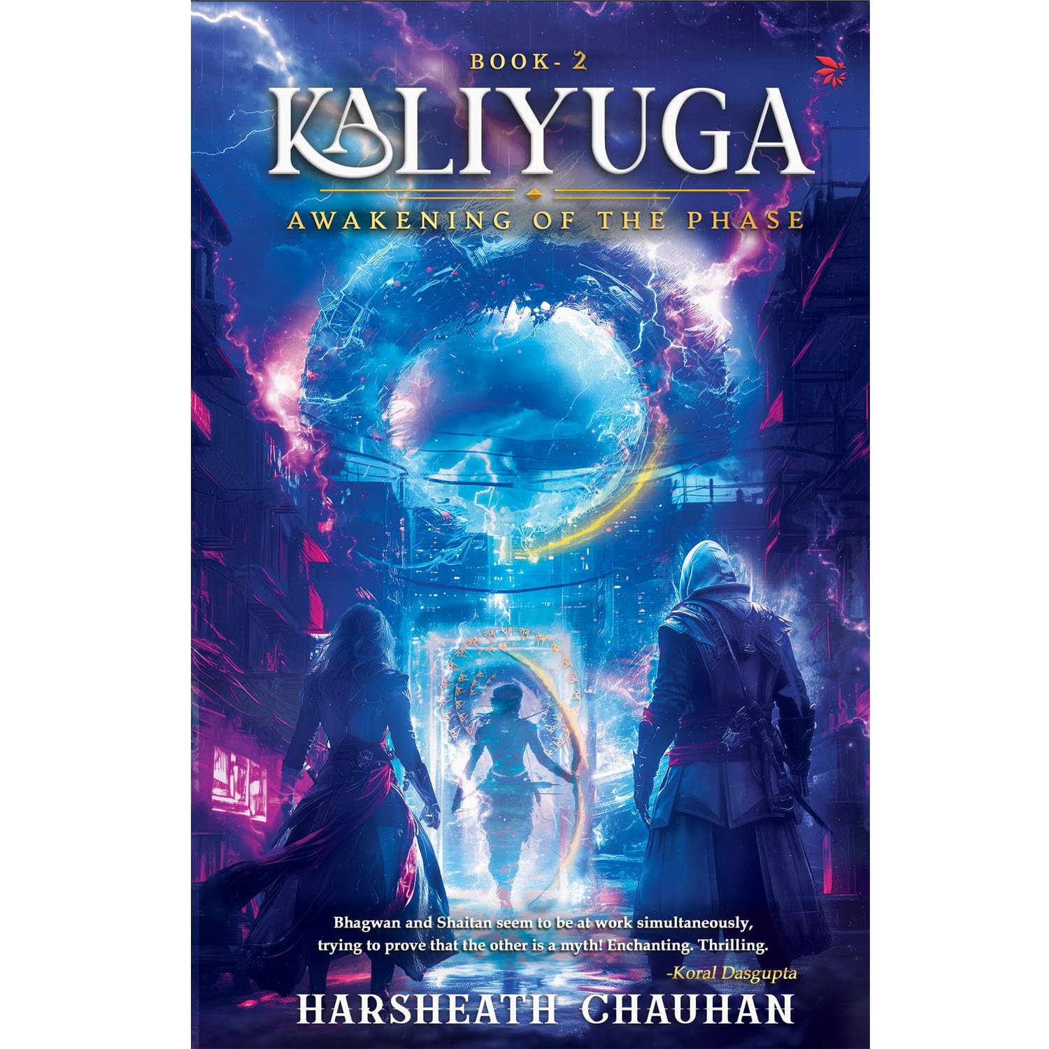 Kaliyuga: Awakening of the Phase| Book2 | From the bestselling author of Kaliyuga