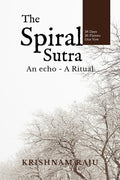 The Spiral Sutra: Whispers of Timeless Souls, Becoming Your Echo